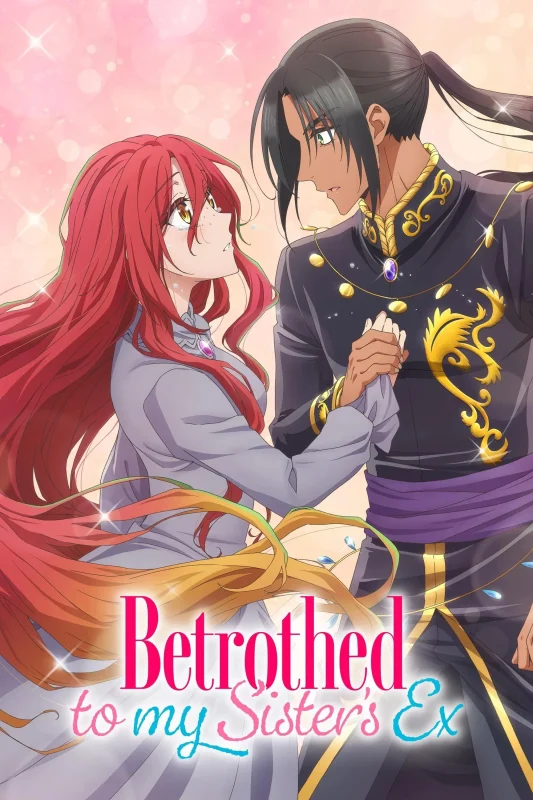 انمي Betrothed To My Sister's Ex الموسم الاول الحلقة 10 العاشرة مترجمة