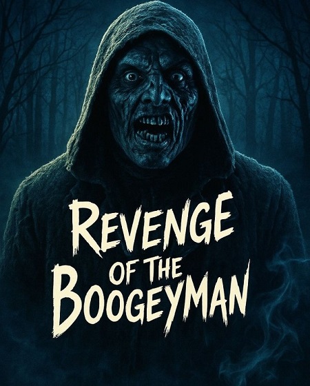 مشاهدة فيلم Revenge of the Boogeyman 2025 مترجم