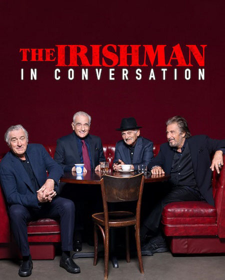 مشاهدة عرض The Irishman In Conversation 2019 مترجم