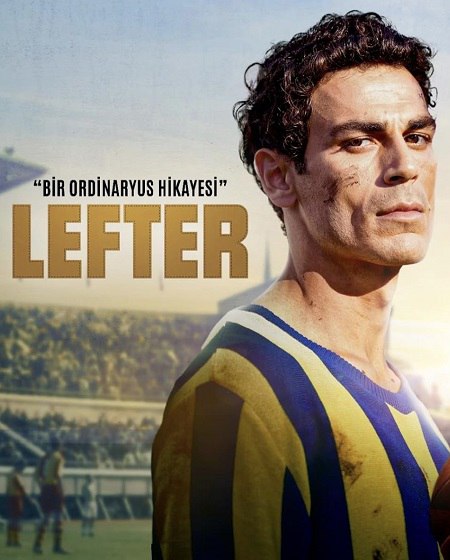 مشاهدة فيلم Lefter The Story of the Ordinarius مترجم